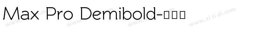 Max Pro Demibold字体转换